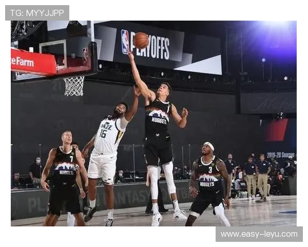 奥拉迪波更靠无球跑动拉开对位约基奇空间提振三分率